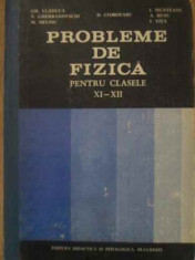 PROBLEME DE FIZICA PENTRU CLASELE XI-XII-GH.VLADUCA N.GHERBANOVSCHI M.MELNIC D.CIOBOTARU I.MUNTEANU A.RUSU I.VIT foto