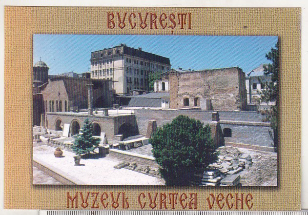 bnk cp Bucuresti - Muzeul Curtea Veche - necirculata
