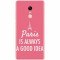 Husa silicon pentru Xiaomi Redmi Note 4, Paris Is Always A Good Idea