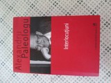Alexandru Paleologu - Interlocutiuni