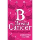 B IS FOR BREAST