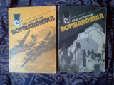E4 Bombardierul - Len Deighton ( 2 vol. )