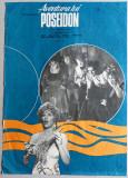 Aventura lui Poseidon - Afis cinema Romaniafilm film SUA 1972, Epoca de Aur