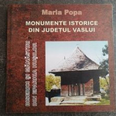 Monumente istorice din Judetul Vaslui- Maria Popa