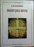 Lactantius - Institutiile Divine