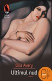 Ultimul nud (epub) - LibHumanitas