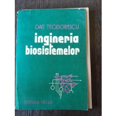 INGINERIA BIOSISTEMELOR - DAN TEODORESCU
