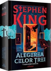 Alegerea Celor Trei Ed.2025, Stephen King - Editura Nemira