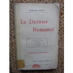 Le dernier Romanov - Charles Rivet 1919