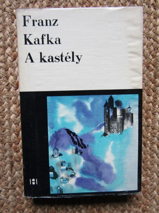 A ​kast&eacute;ly - Franz Kafka