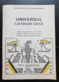 Universul lui Edgar Cayce, vol. I - Dorothee Koechlin de Bizemont (colecția AGRO)