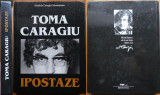 Matilda Caragiu Marioteanu , Toma Caragiu . Ipostaze , 2003 , album in tiraj mic