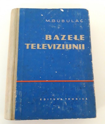 M Bubulac Bazele televiziunii foto