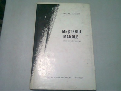 MESTERUL MANOLE - VALERIU ANANIA foto