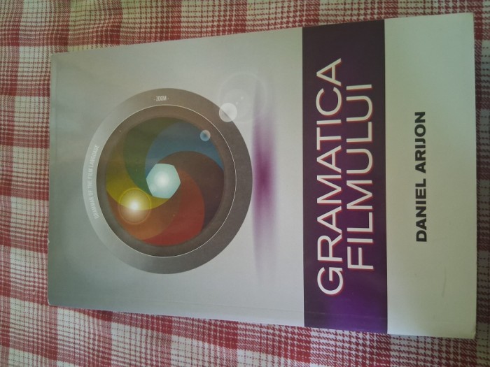 Gramatica filmului - Daniel Arijon
