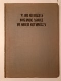 Tadeusz Mazur et al. (ed.) - 1939-1945: We Have Not Forgotten. Nous n&#039;avons pas oublie. Wir haben es nicht vergessen (1962)
