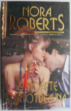 La noapte si intotdeauna &ndash; Nora Roberts