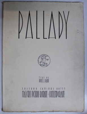 PALLADY text de IONEL JIANU foto