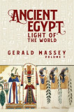 Ancient Egypt Light Of The World Vol 1