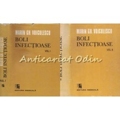 Boli Infectioase I, II - Marin Gh. Voiculescu