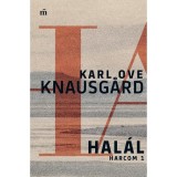 Hal&aacute;l - Harcom 1. - Karl Ove Knausgard