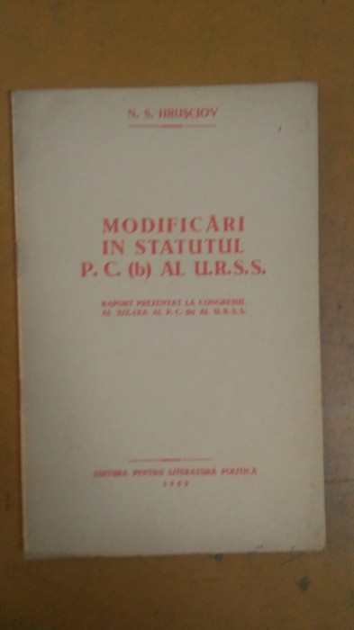 N. S. Hrușciov, Modificări &icirc;n statutul P.C. (b) al U.R.S.S. București 1952 041