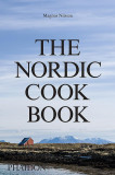 The Nordic Cookbook | Magnus Nilsson, Phaidon Press Ltd