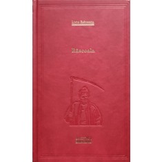 Rascoala - Liviu Rebreanu , E45