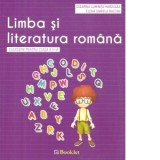 Limba si literatura romana. Culegere pentru clasa a IV-a