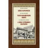 Sz&eacute;kely kapuk mes&eacute;je - Huszka J&oacute;zsef