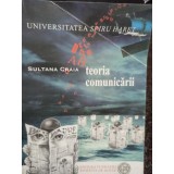 Sultana Craia - Teoria comunicarii (Editia: 2000)