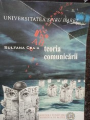 Sultana Craia - Teoria comunicarii (Editia: 2000) foto