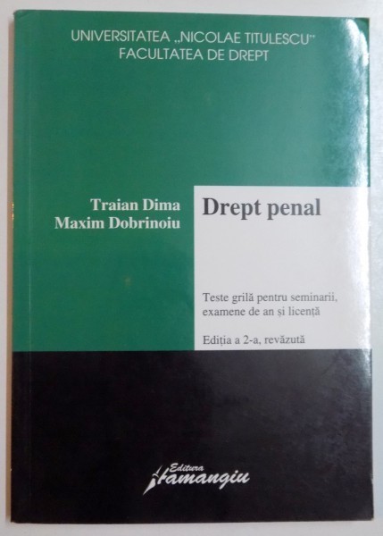 Drept Penal Teste Grila Pentru Seminarii Examene De An Si