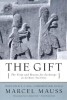 The Gift: The Form and Reason for Exchange in Archaic Societies