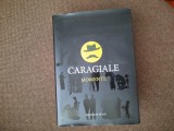 CARAGIALE MOMENTE,EDITIE DE LUX HUMANITAS RF24/2