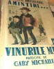 AMINTIRI... VINURILE MELE PRITOCITE DE GABY MICHAILESCU IANCU BREZEANU 1939