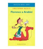 Christopher Buckley - Florence a Arabiei - 125673
