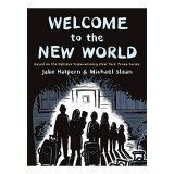 Welcome to the New World