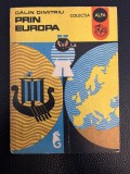 Prin Europa - Călin Dimitriu
