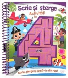 Scrie și șterge. Activități la 4 ani - Hardcover - *** - Litera mică
