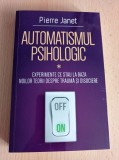 Cumpara ieftin Automatismul psihologic - Pierre Janet