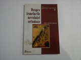 DESPRE TEMEIURILE NEVOINTEI ORTODOXE - ARHIM. SOFRONIE SAHAROV