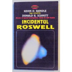 INCIDENTUL ROSWELL de KEVIN D. RANDLE , DONALD R. SCHMITT , 1996