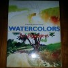 WATERCOLORS FOR BEGINNERS - FRANCISCO ASENSIO CERVER (CARTE IN LIMBA ENGLEZA)