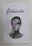 CONJUGAT LA FEMININ de SIMONA MUSCA , 2017