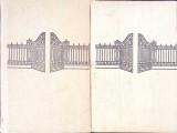 Cronica de Familie Vol. 2-3, Petru Dumitriu, 1956, Editura de Stat, Romana, 701+627 Pagini, Roman Cartonat