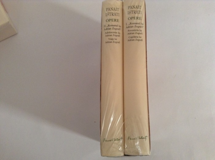 PANAIT ISTRATI- OPERE, 2 VOLUME CICLUL ZOGRAFI EDITURA ACADEMIEI, 2019