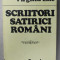 SCRIITORI SATIRICI ROMANI de VIRGILIU ENE , 1982 , DEDICATIE *