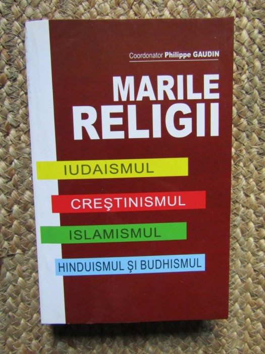 MARILE RELIGII,coordonator Philippe Gaudin