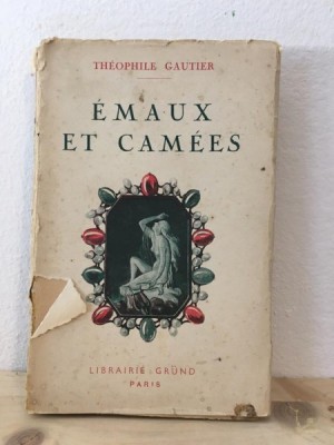 Theophile Gautier - Emaux et Camees foto